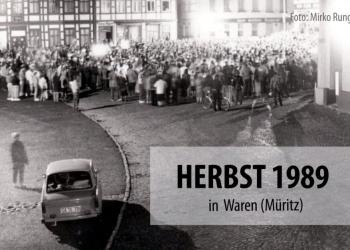 „Herbst 1989“ auf landesweiter Veranstaltung in Waren (Müritz) gezeigt